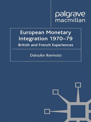 cover image of European Monetary Integration 1970-79